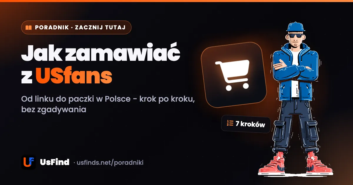 Jak zamawiać z USfans krok po kroku