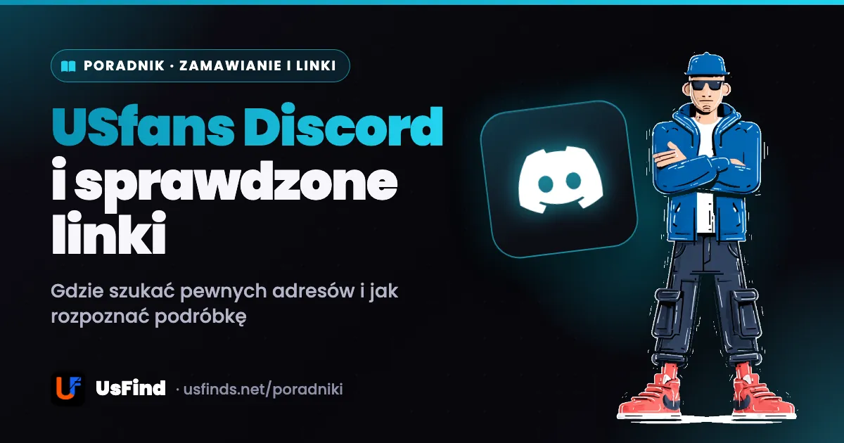 USfans Discord i linki do USfansa - gdzie szukać sprawdzonych adresów