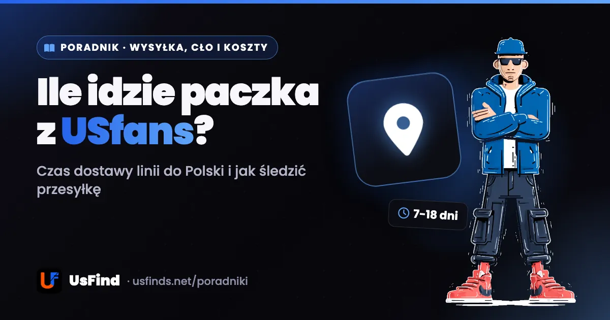 Ile idzie paczka z USfans i jak ją śledzić